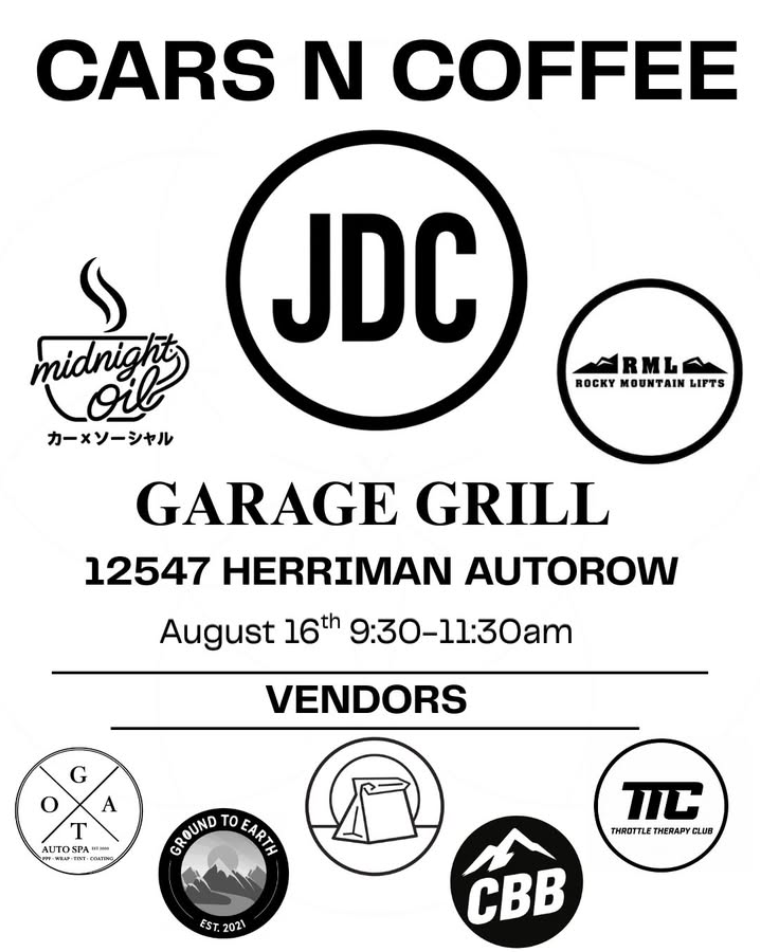 August 16 JDC Cars N Coffee event flyer for Garage Grill in Herriman, Utah